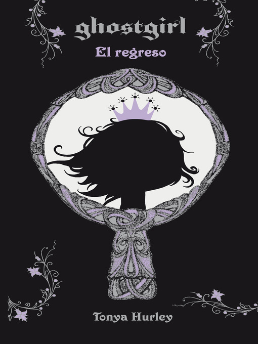 Detalles del título El regreso (Saga Ghostgirl 2) de Tonya Hurley - Lista de espera